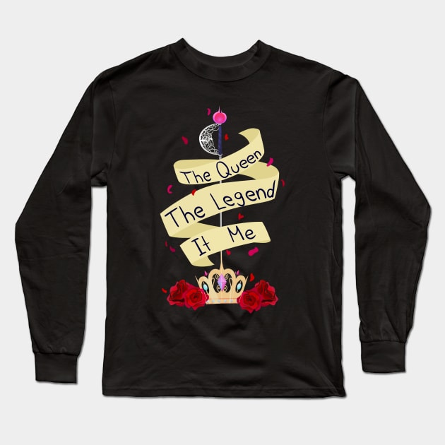 The Queen is you Long Sleeve T-Shirt by Monabysss